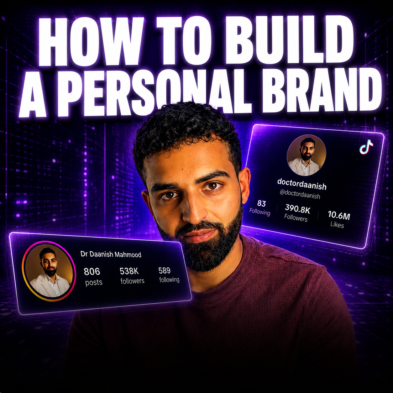 How to Build a Personal Brand — Dr Daanish Personal Branding Masterclass